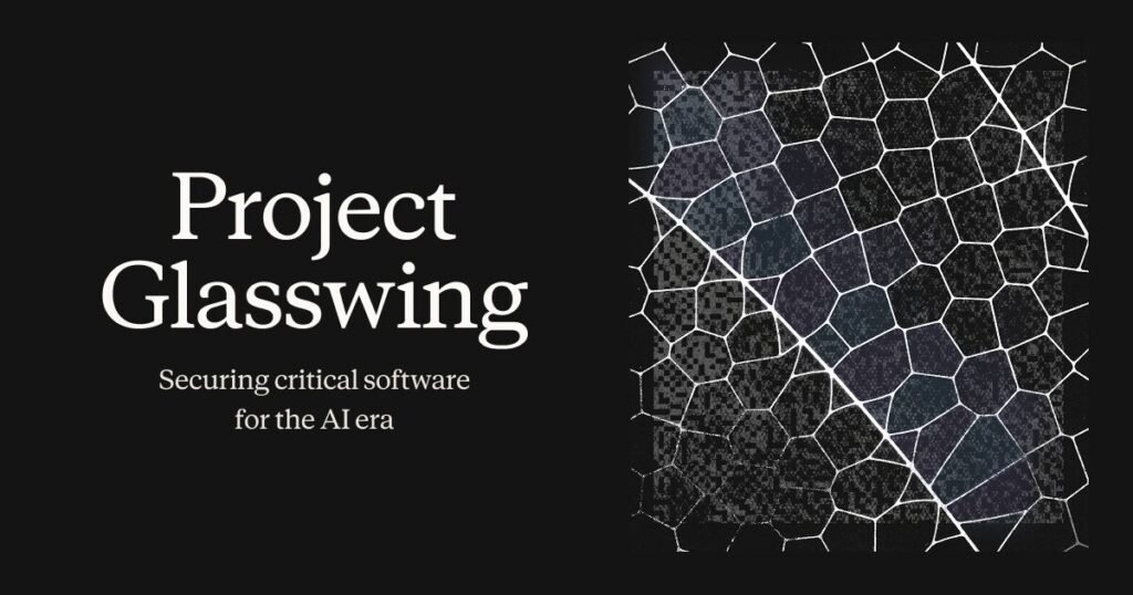 Project Glasswing: The Big Tech Alliance Trying to Fix Software Before AI Breaks It